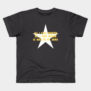 All I Ever Wanted, star, mustard Kids T-Shirt